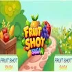 Fruit Shot Saga