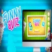 Funny Quiz