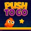 Push to Go