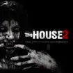 The House 2